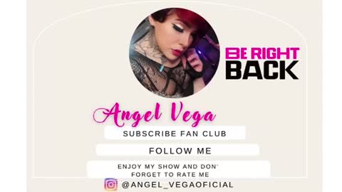Angel Vega online show from 07.30.26