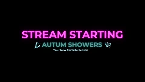 Autum Showers online show from 07.10.26