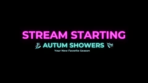 Autum Showers online show from 07.15.26