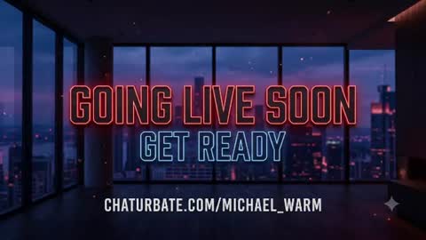 michael_warm online show from 07.21.26